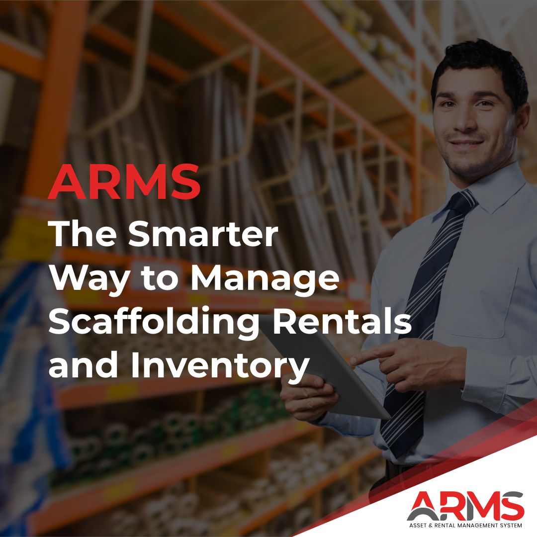 The Smarter Way to Manage Scaffolding Rentals and Inventory